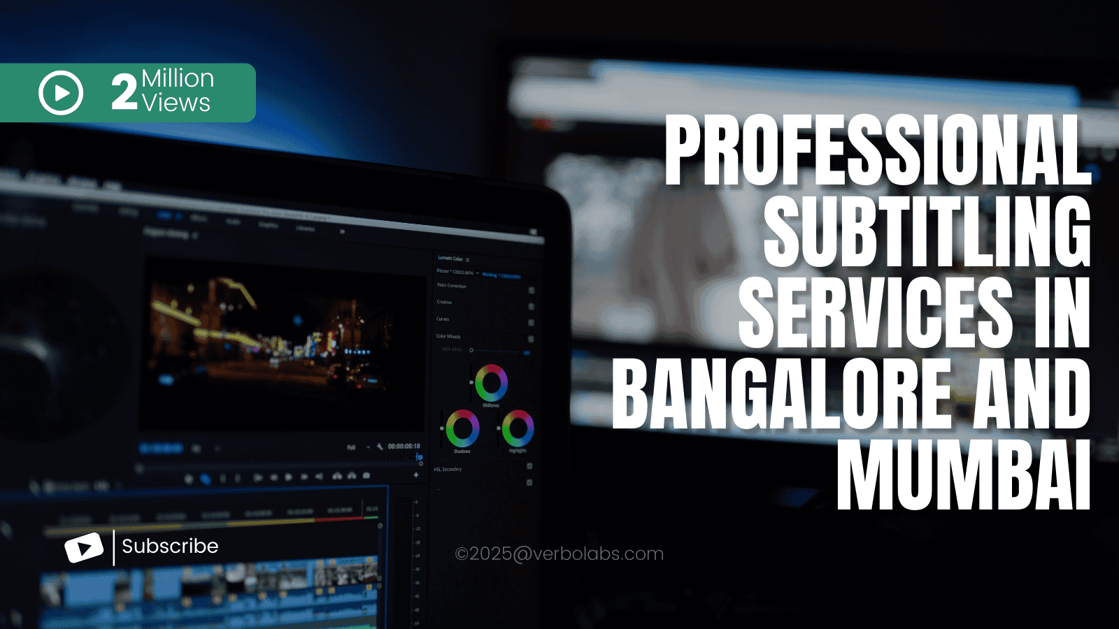 Professional Subtitling Services in Bangalore and Mumbai