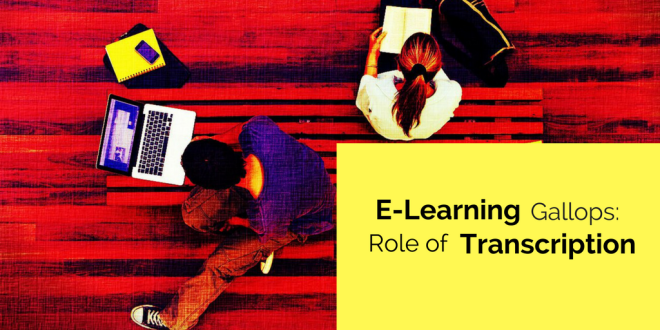 Transcription in E learning