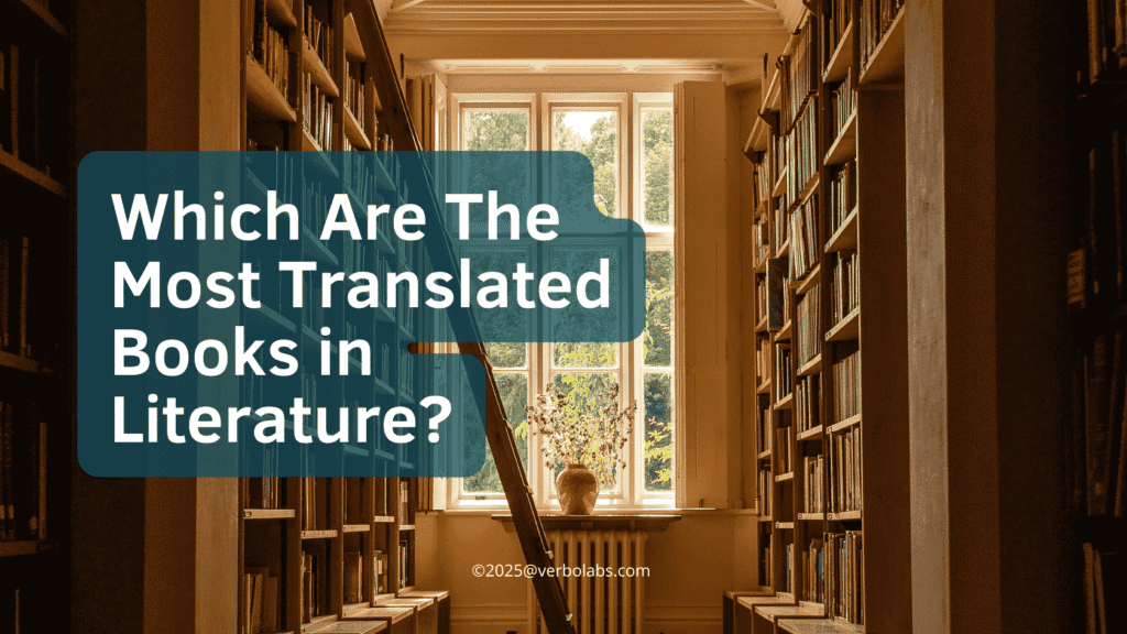 Which Are The Most Translated Books in Literature