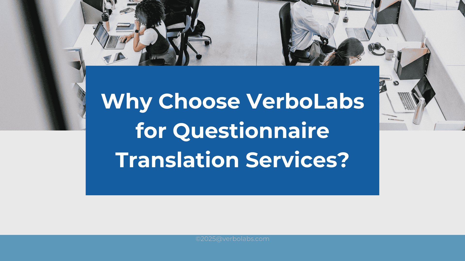 Why Choose VerboLabs for Questionnaire Translation Services?