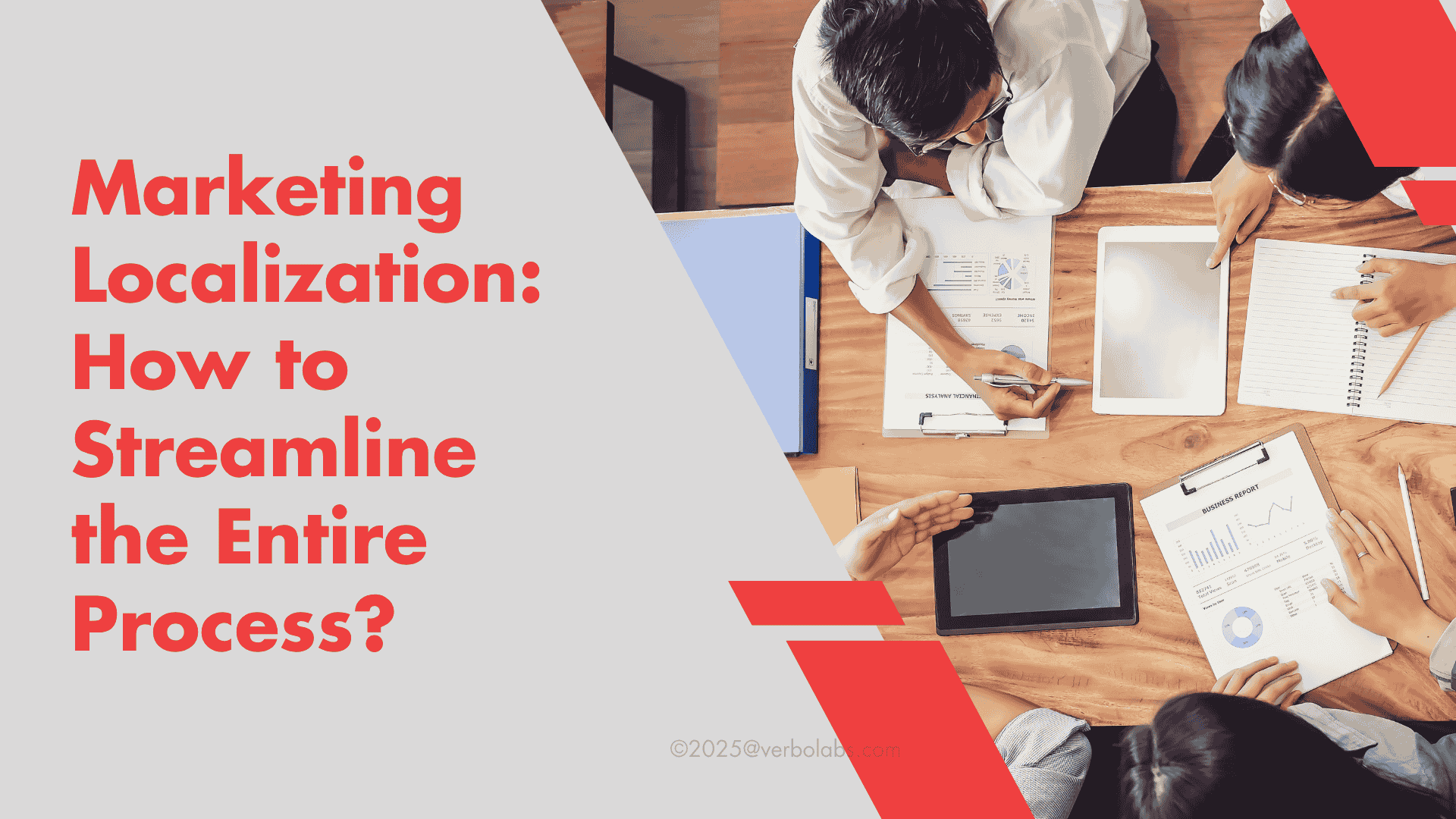 Marketing Localization How to Streamline the Entire Process