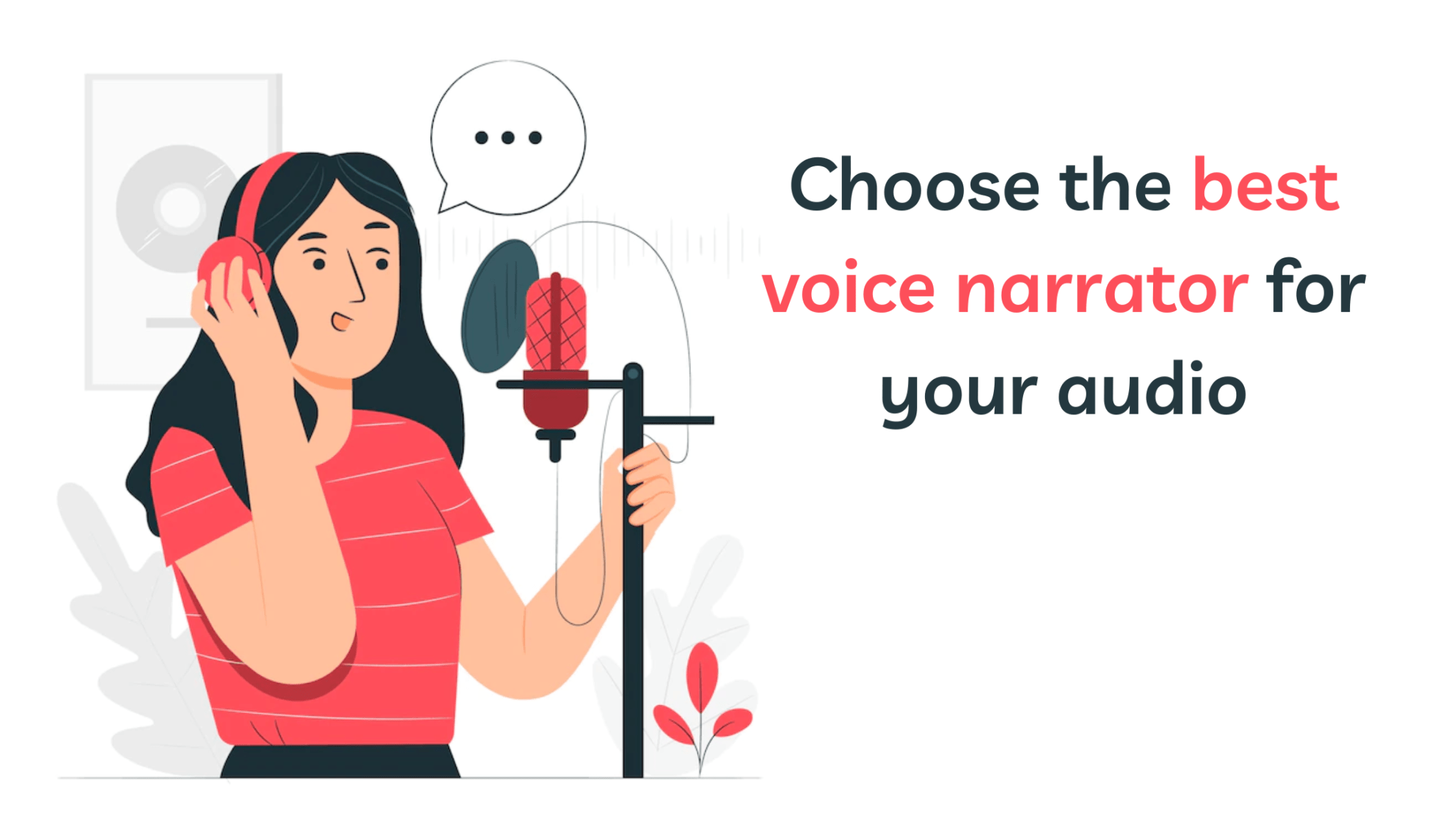 Choosing the best voice narrator for your audio VerboLabs