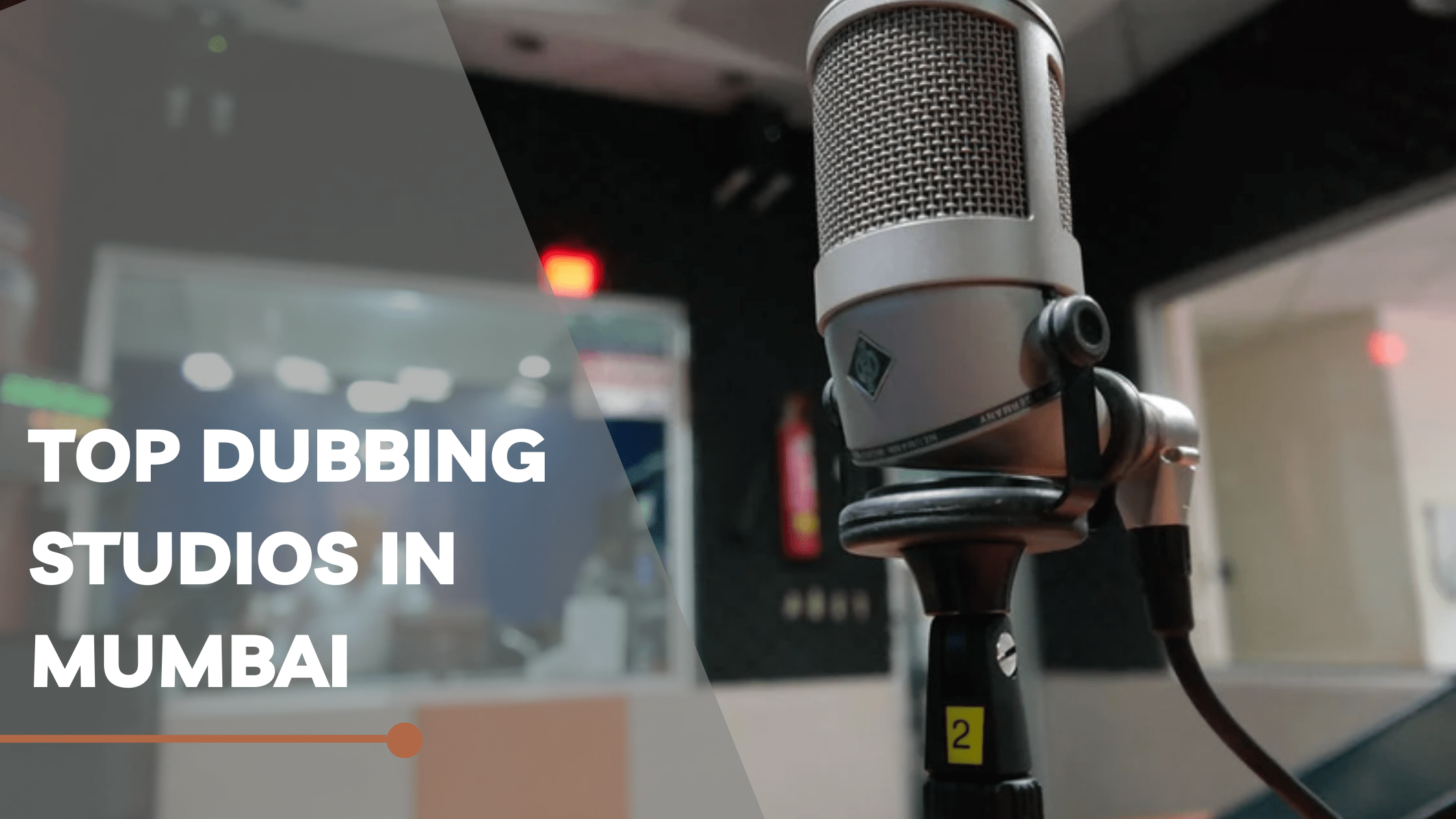 Top 10 Dubbing Studios in Mumbai