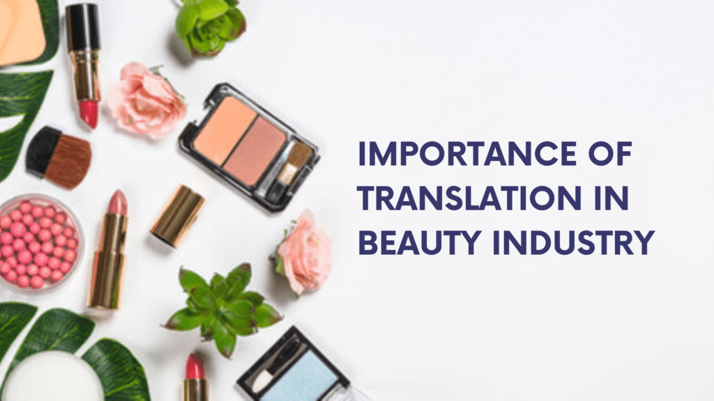 Importance of Translation in Beauty Industry