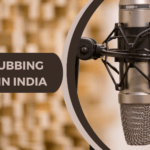 Best Dubbing Studios in India