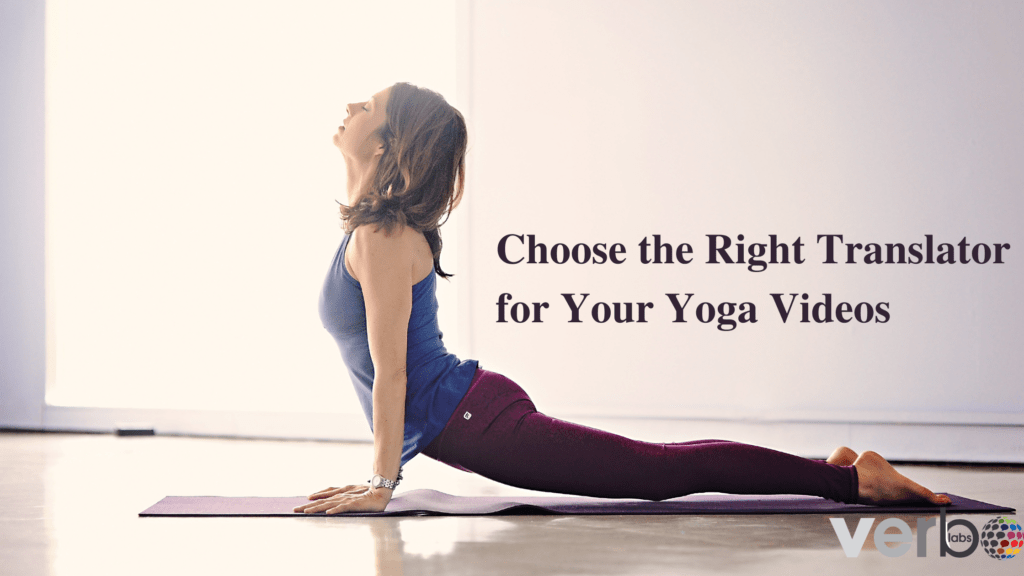 choose a translator for your yoga videos with ease