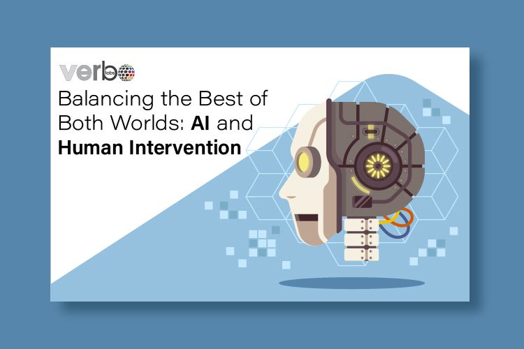Blog image describing balancing the best of AI and Human Intervention