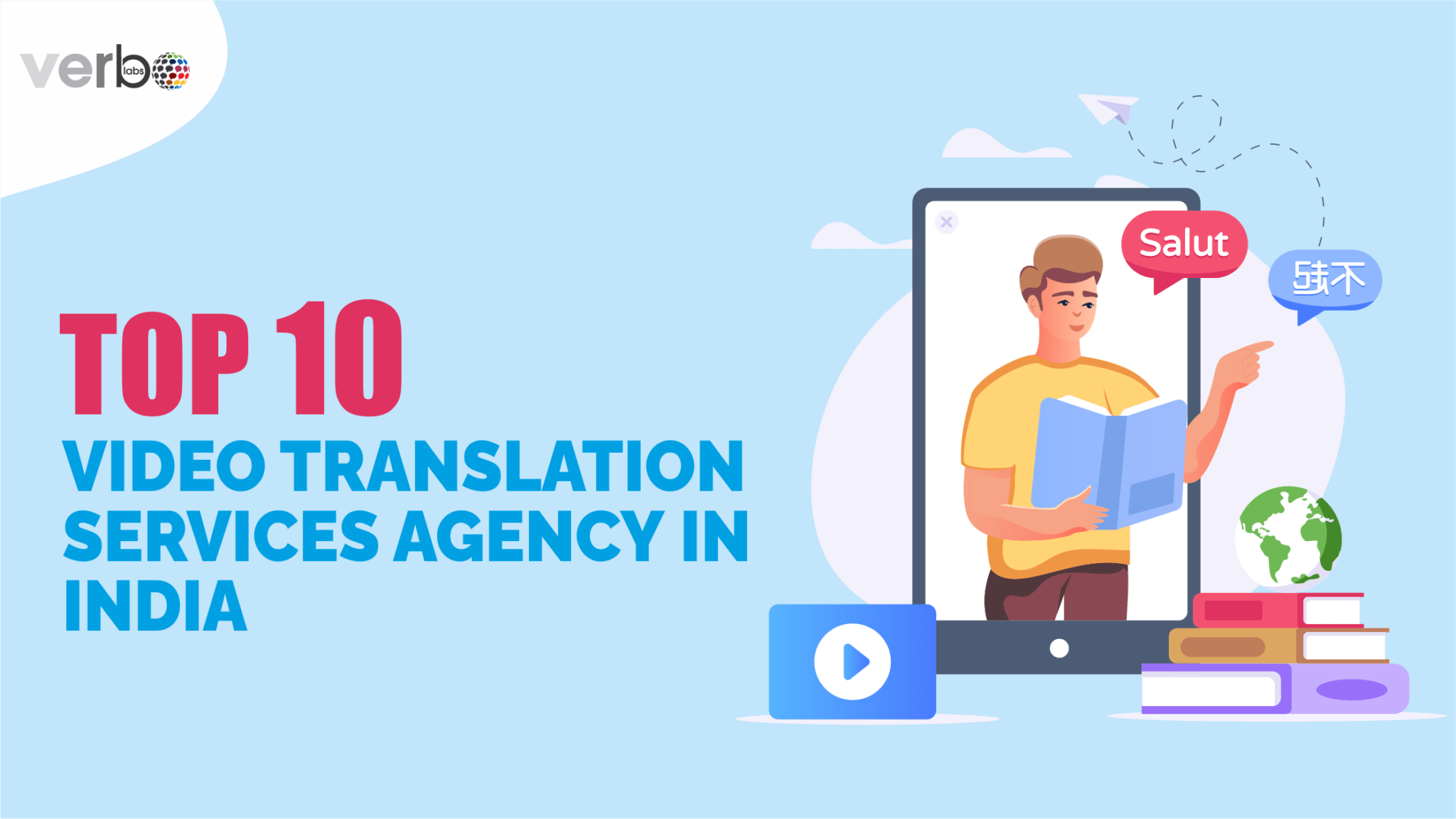 Top 10 Video Translation Services Agency in India VerboLabs