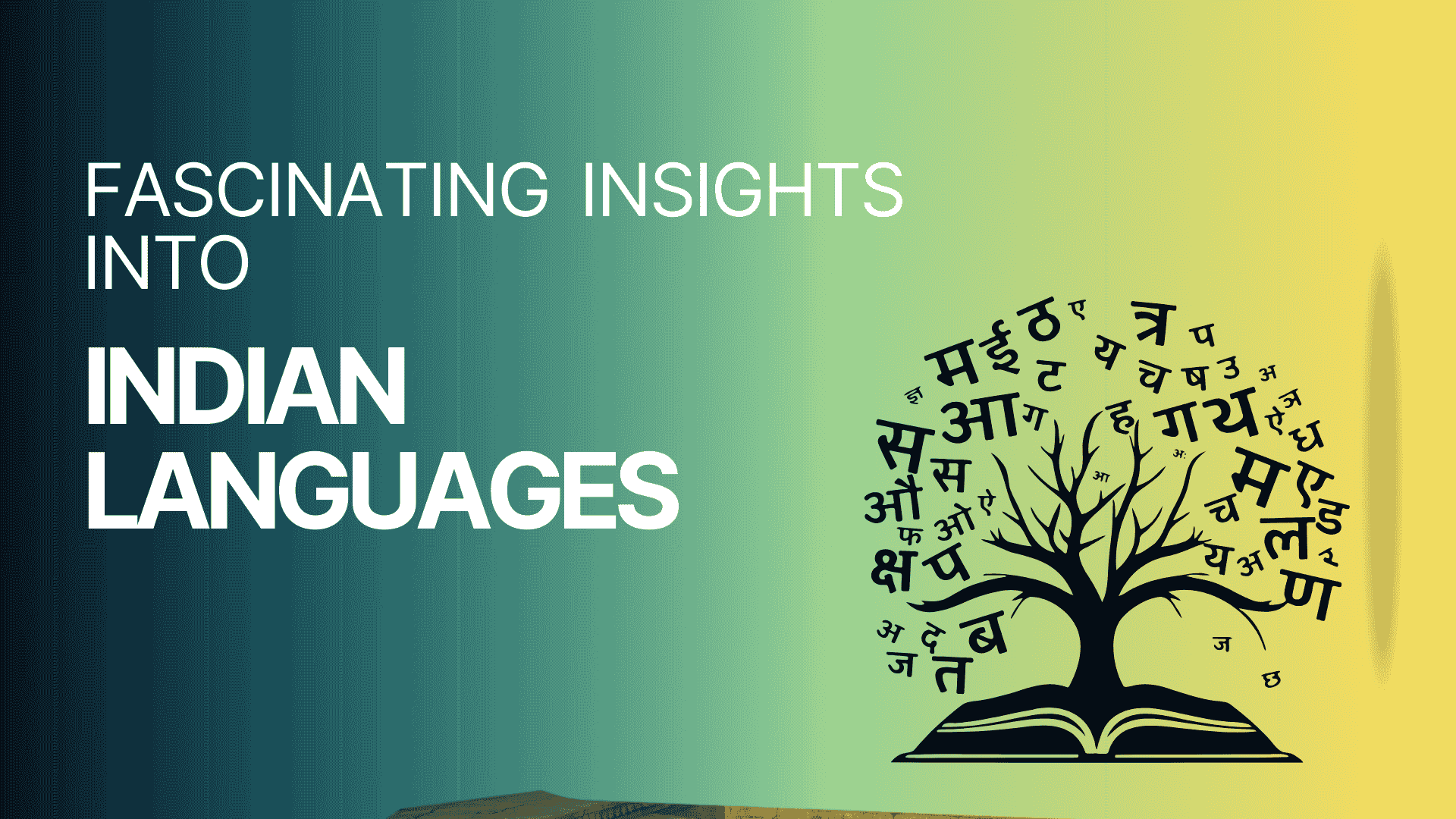 Interesting Facts About Indian Languages