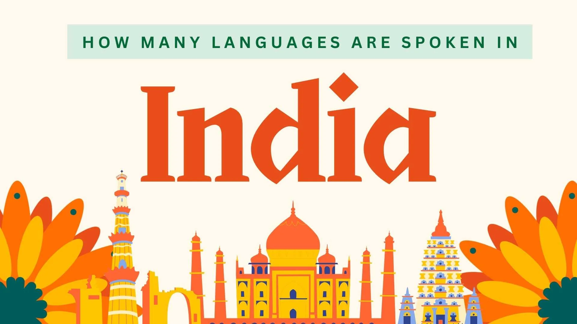 How Many Languages Are Spoken in India?