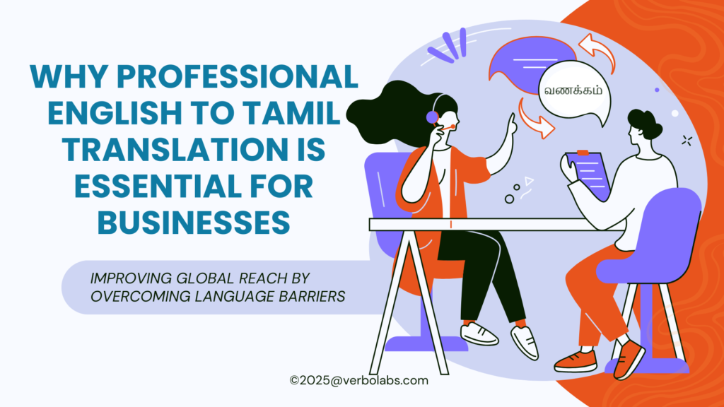 Why Professional English to Tamil Translation is Essential for Businesses