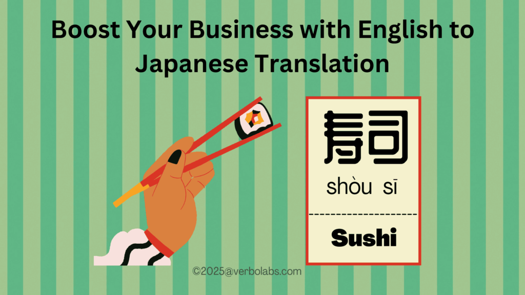 Boost Your Business with English to Japanese Translation