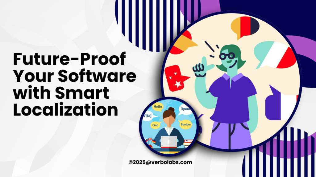 Future-Proof Your Software with Smart Localization