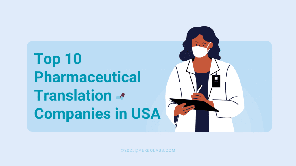 Top 10 Pharmaceutical Translation Companies