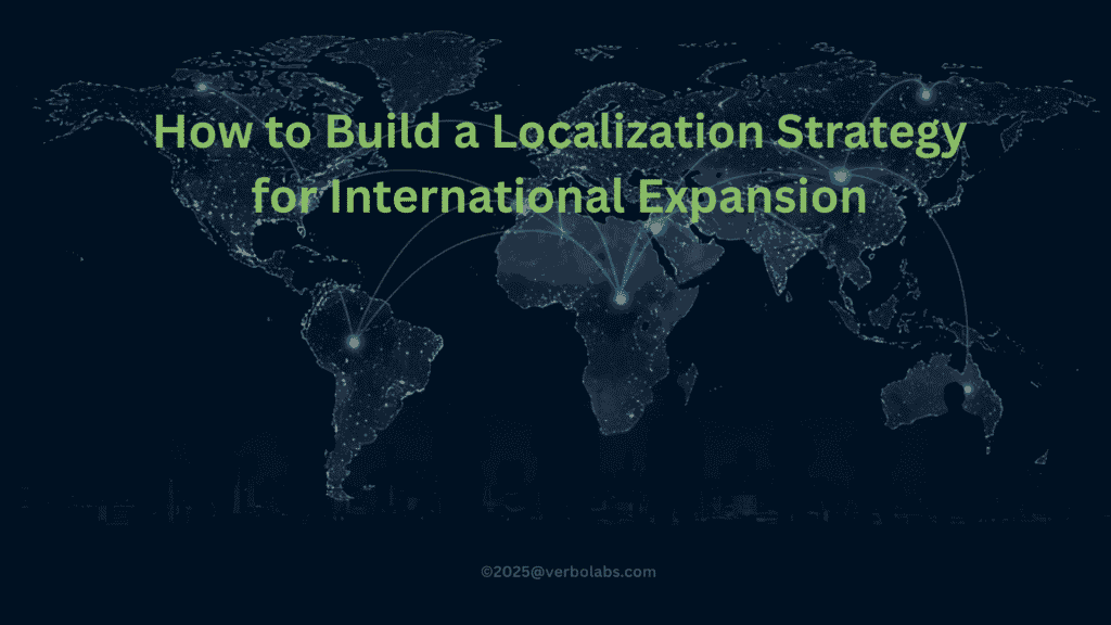 How to Build a Localization Strategy for International Expansion