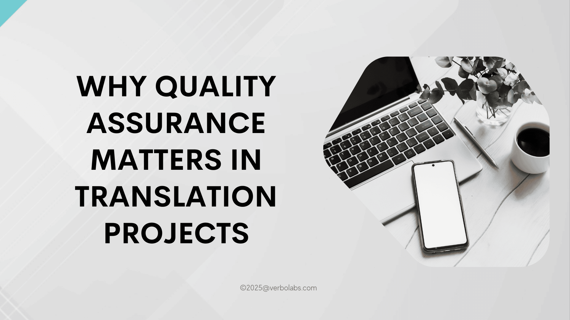 Why Quality Assurance Matters in Translation Projects (1)