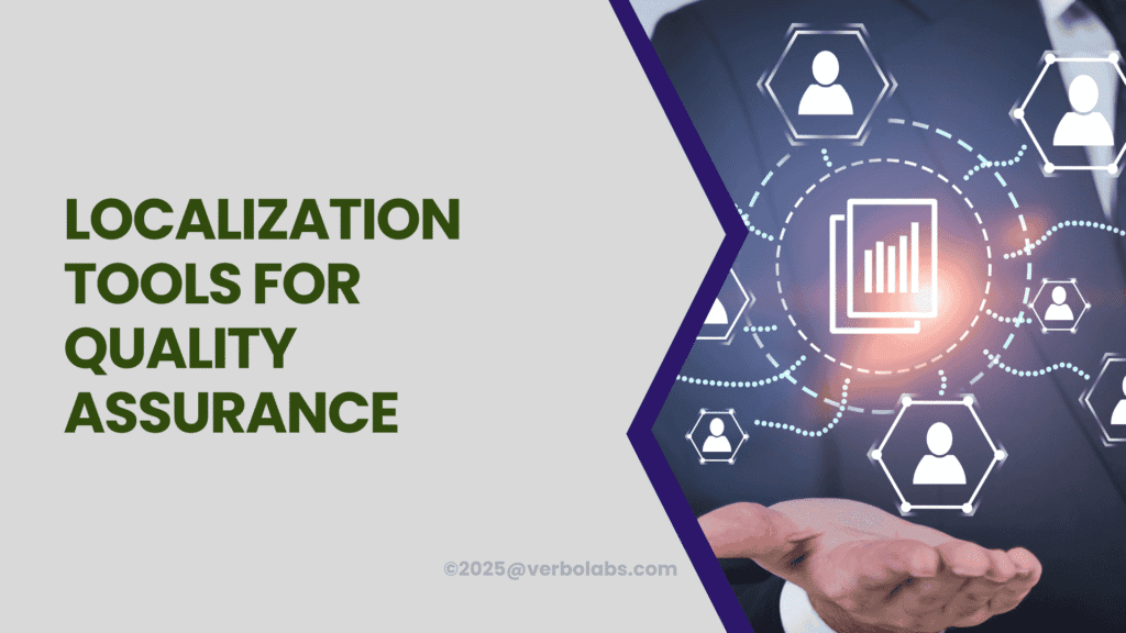 Localization Tools for Quality Assurance