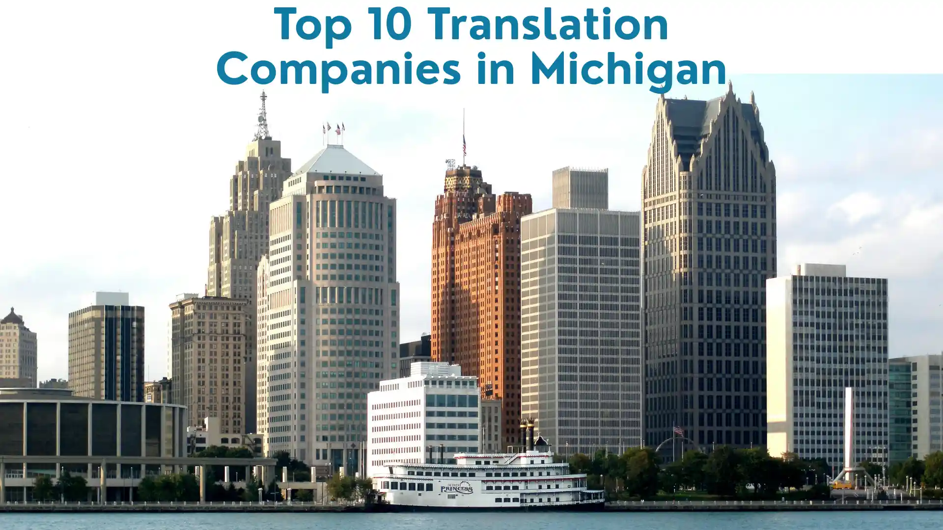 Top 10 Translation Companies in Michigan