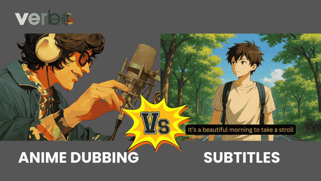 Anime Dubbing vs. Subtitles