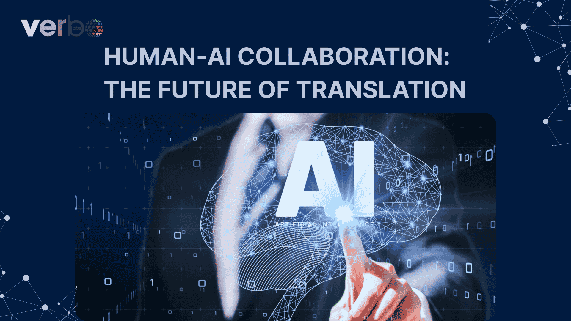 Human-AI Collaboration: The Future of Translation