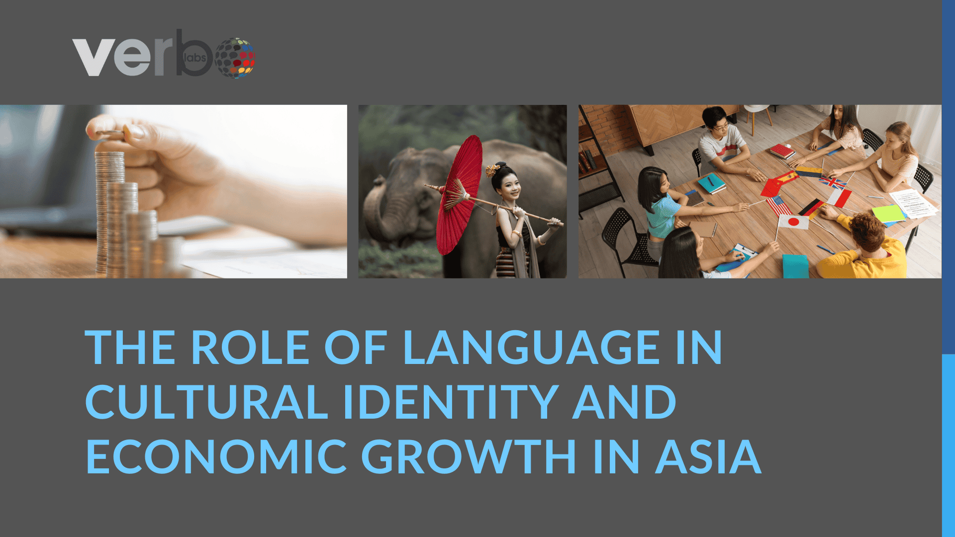The Role of Language in Cultural Identity and Economic Growth in Asia