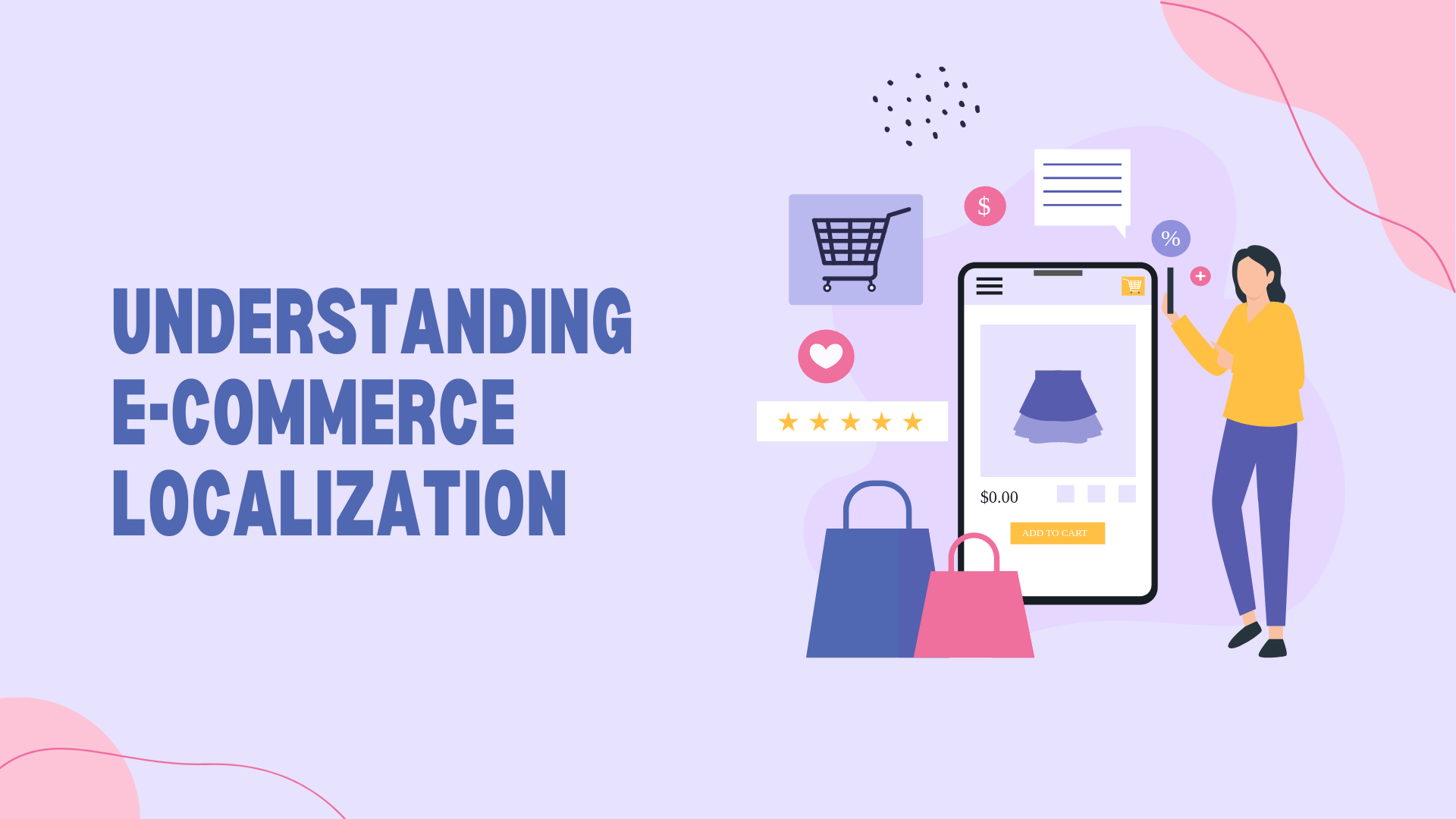 Understanding E-commerce Localization
