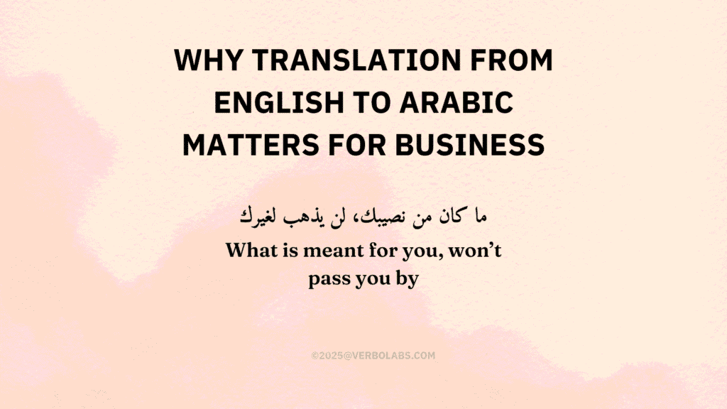 Why Translation from English to Arabic Matters for Business