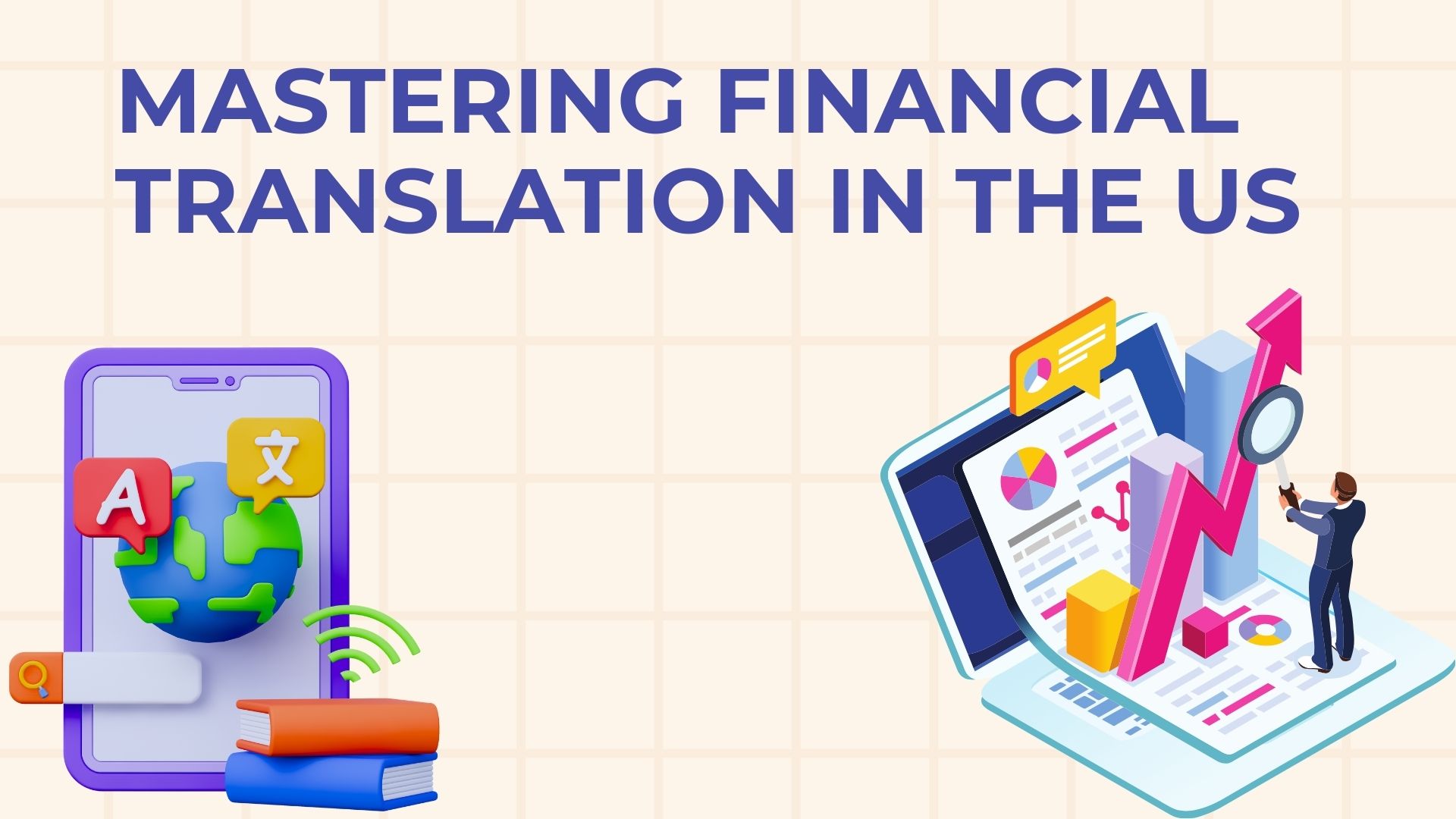Mastering Financial Translation in the US