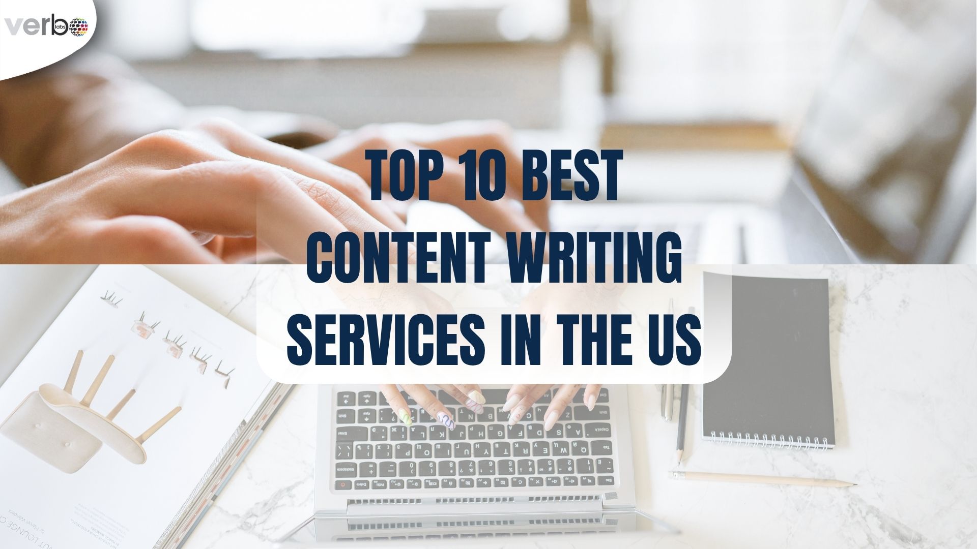 Top 10 Best Content Writing Services in the US
