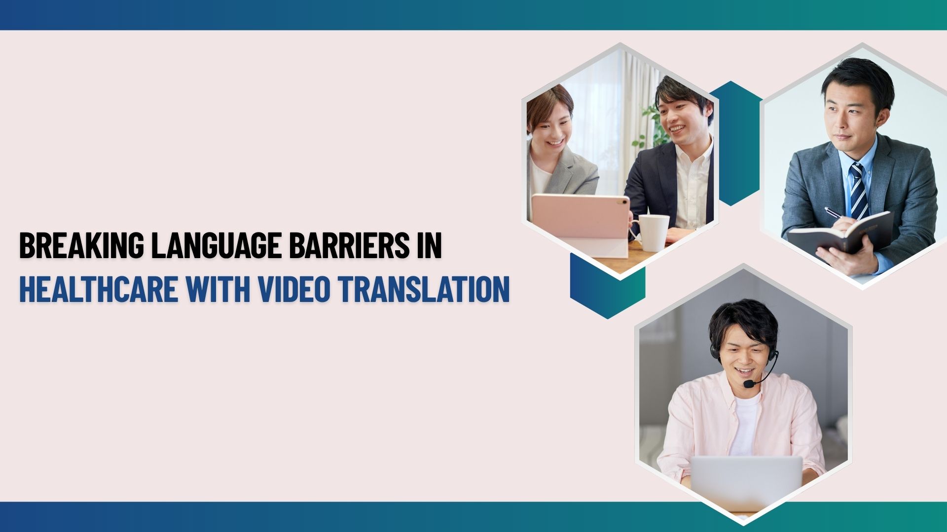 Breaking Language Barriers in Healthcare with Video Translation