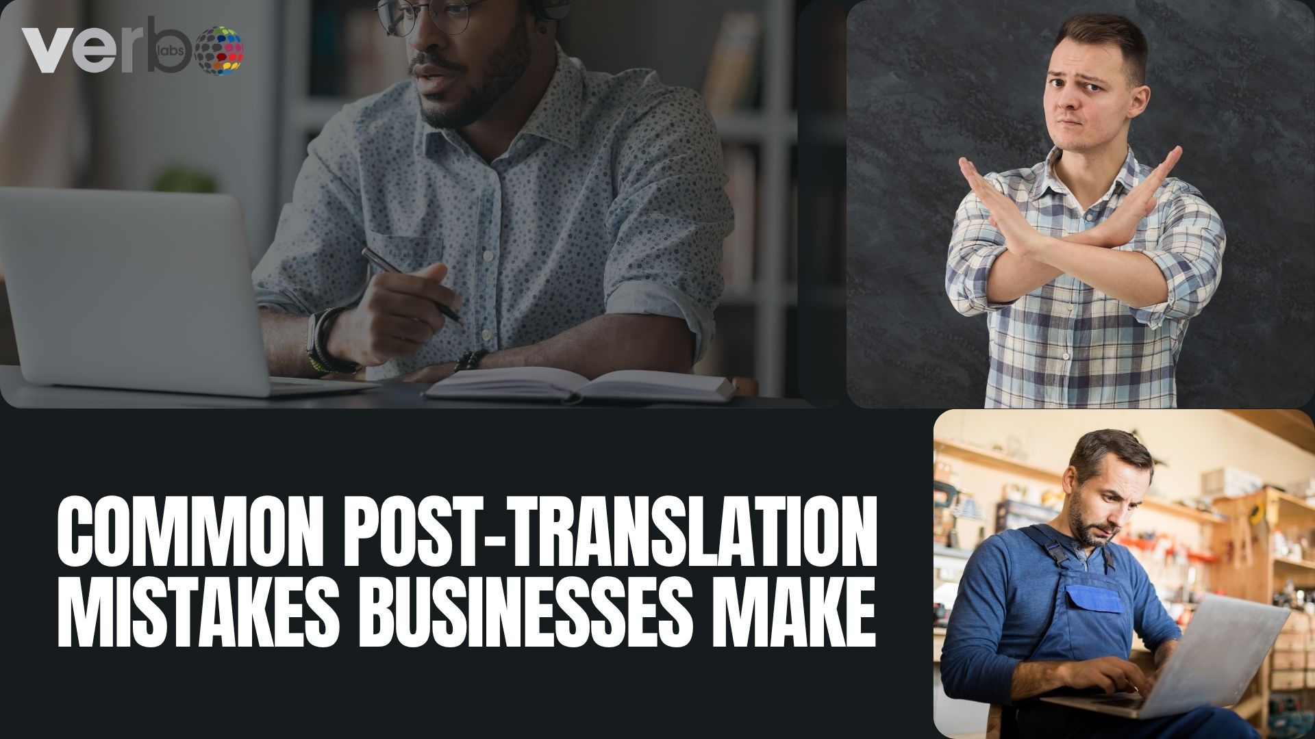 Common Post-Translation Mistakes Businesses Make