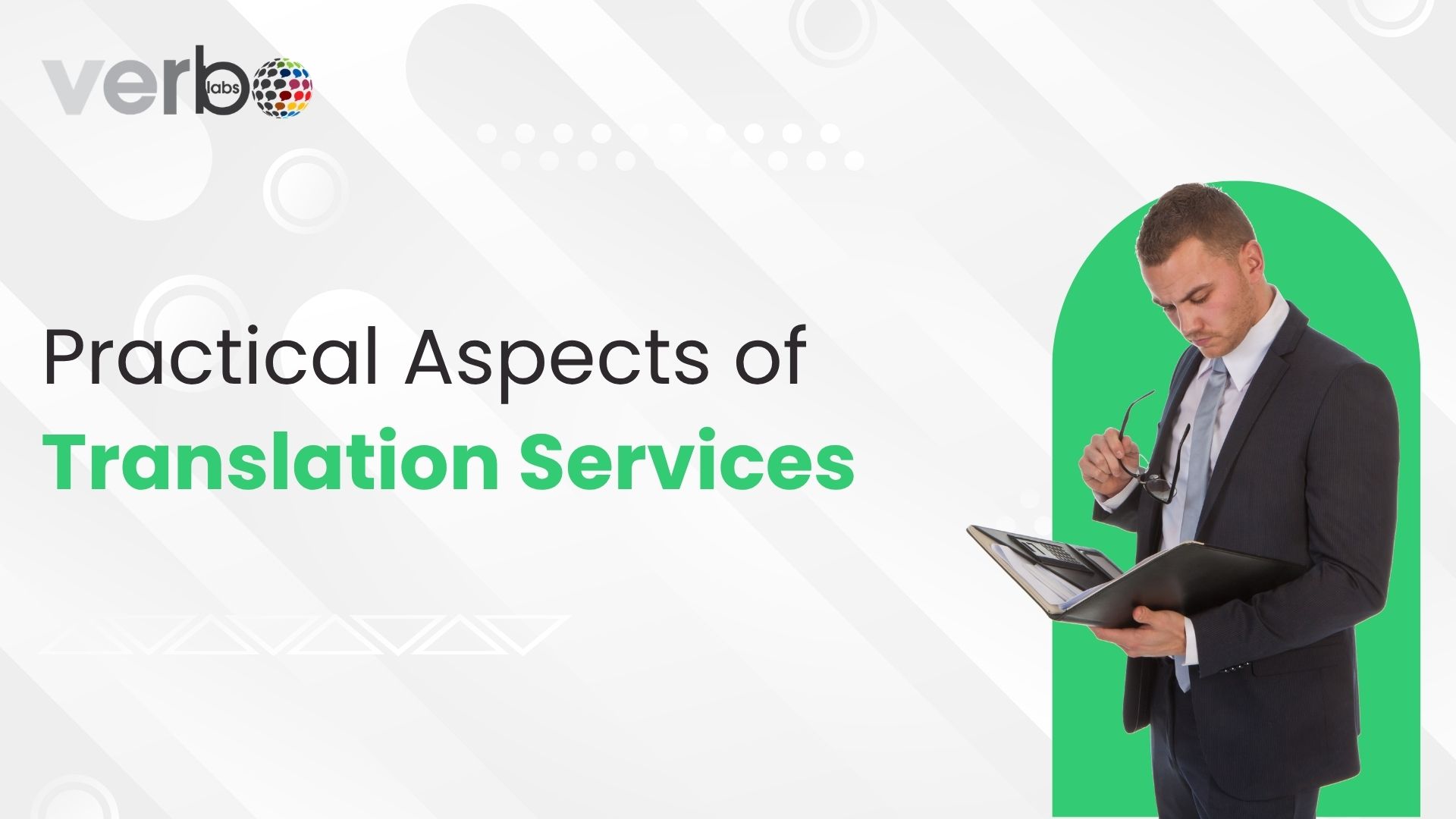 Practical Aspects of Translation Services