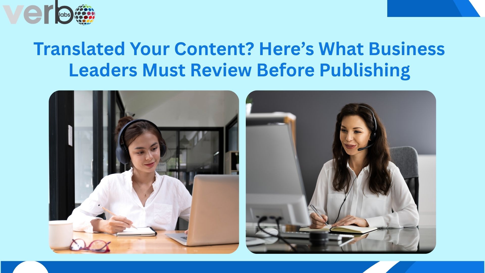 Translated Your Content Here’s What Business Leaders Must Review Before Publishing
