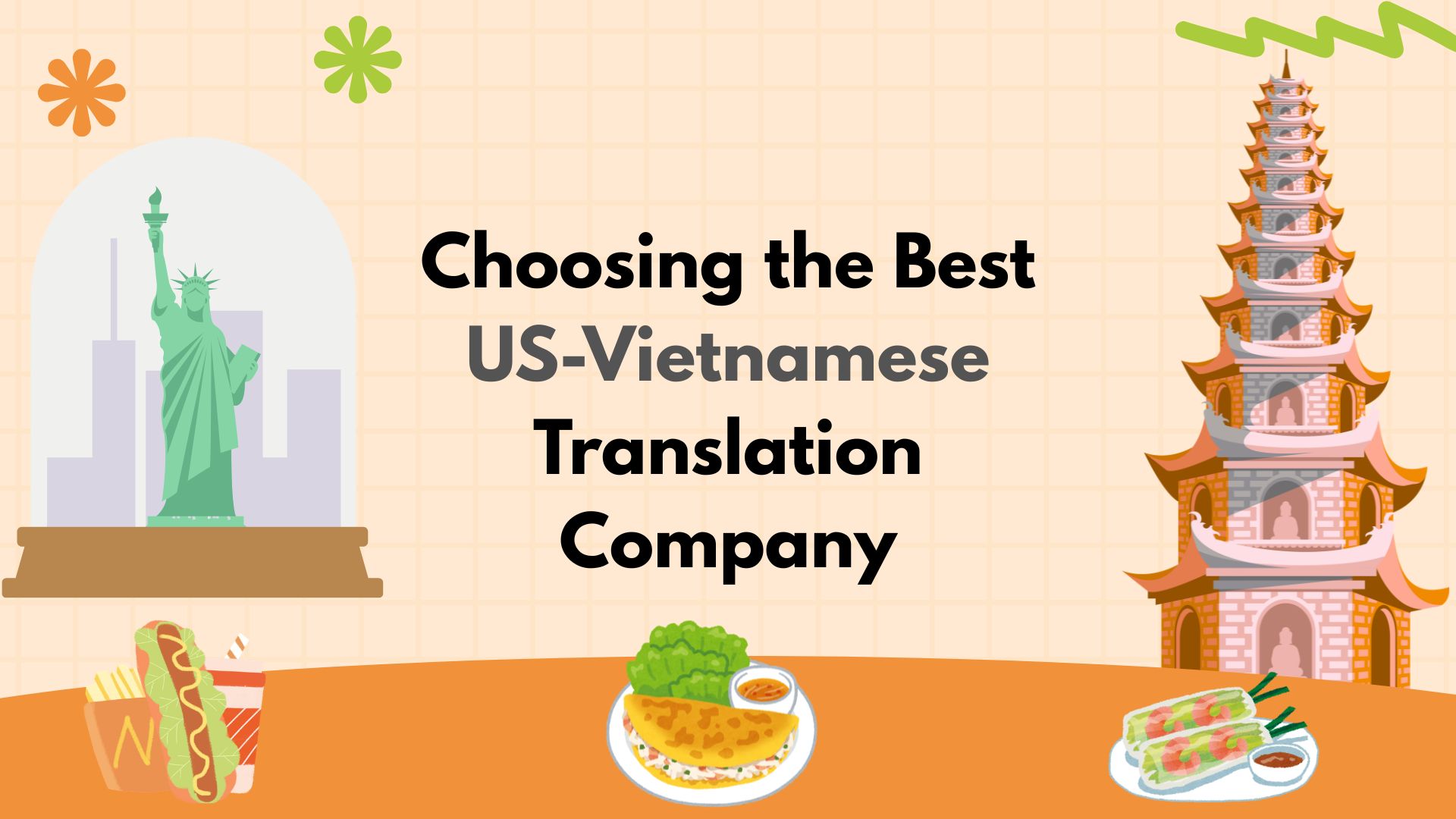 Choosing the Best US-Vietnamese Translation Company