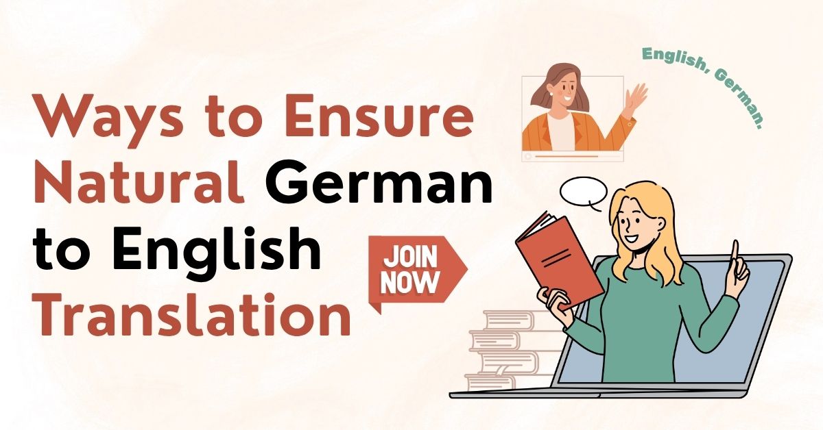 German to English Translation Techniques, Pitfalls, and How US Businesses Can Get It Right (1)