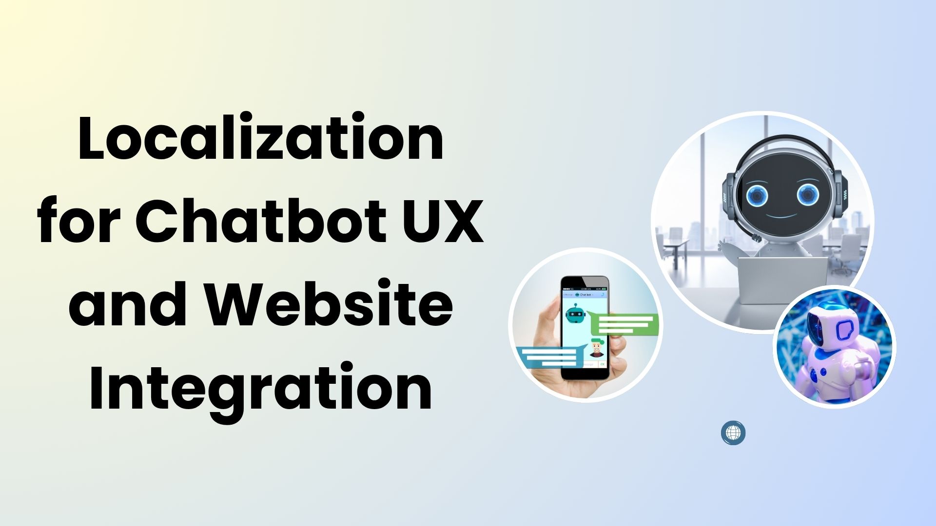 Localization for Chatbot UX and Website Integration