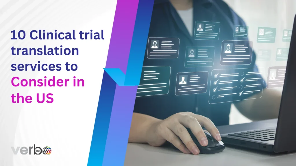 10 Clinical trial translation services to consider in the US